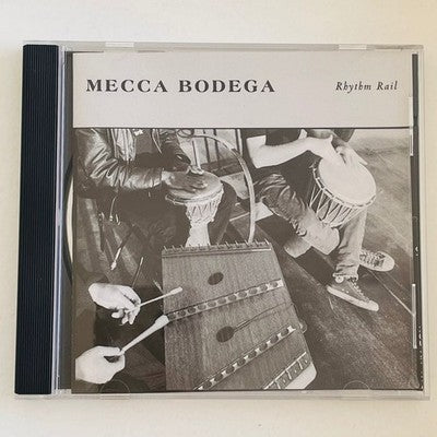 CD Mecca Bodega - Rhythm Rail