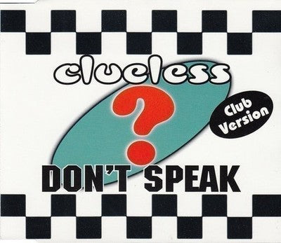 CD Clueless - Don't Speak (Club Version)