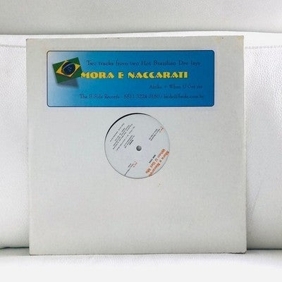 LP Mora e Naccarati - When U Get Me Vinyl Record