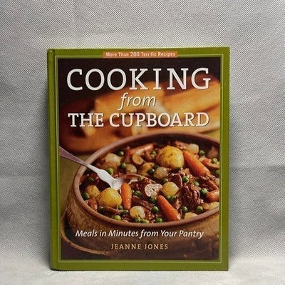 Jeanne Jones Cooking From the Cupboard Pantry Meals 200+ Recipes Cookbook 338 VG