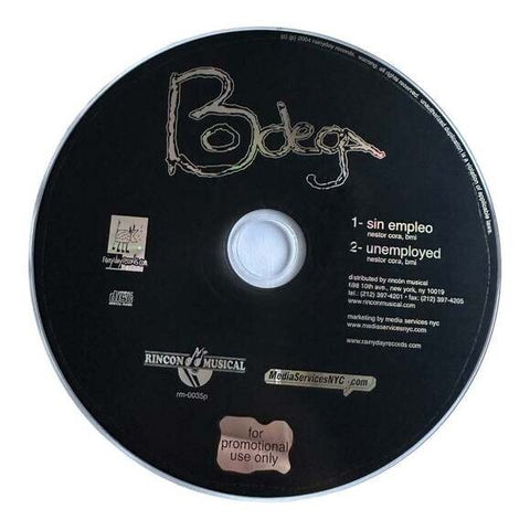 Rare CD Bodega - Sin Empleo / Unemployed