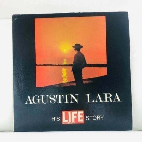 LP Agustin Lara – His Life Story Vinyl Record