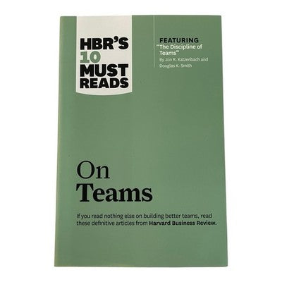 HBR's 10 Must Reads On Teams Harvard Business Review Paperback ISBN 978142218987