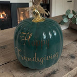 Happy Friendsgiving Ceramic Pumpkin Decor Green Gold 8x8.5 EXC Fall Thanksgiving