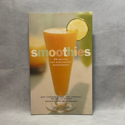 Smoothies 50 High Energy Refreshment Recipes Fruits Yogurt Soy Milk 108 Pages VG