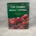 Nina Planck Farmers Market Cookbook 226 Fresh Seasonal Recipes Local Produce G