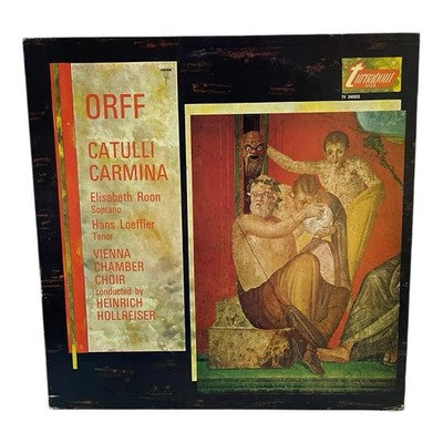 Orff – Catulli Carmina LP Elisabeth Roon Vienna Chamber Choir NM
