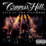 CD Cypress Hill - Live At The Fillmore