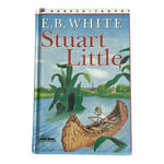Stuart Little by E.B. White Harper Trophy Hardcover 1996 132 Pages ISBN 00644005