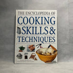 Encyclopedia of Cooking Skills Techniques 200+ Recipes 1000 Photos 256 Pgs Good