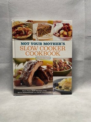 Not Your Mother's Slow Cooker Cookbook Modern Recipes 500 Pages Good Plus