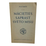 Mācieties Saprast Svēto Misu Pius Parsch Latvian Catholic 1959 VG