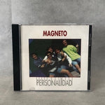 CD Magneto - Personalidad