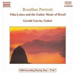 CD Gerald Garcia - Brazilian Portrait - Villa-Lobos & The Guitar Music Of Brazil