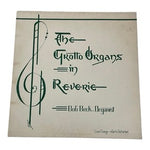 The Grotto Organs In Reverie Bob Beck Organist Vinyl LP Adon Oregon NM Sacred