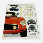 Ultimate Classic Car Book Quentin Willson 1995 Hardcover Auto Guide VG