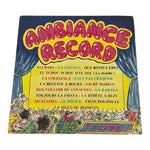 Vinyl LP Ambiance Record Nonstop Ali Baba La Chunga La Colegiala French Pop