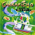 CD Carrapicho - Fiesta De Boi Bumba