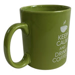 Keep Calm and Drink Coffee Green Ceramic Coffee Mug Novelty 4.5 in VG