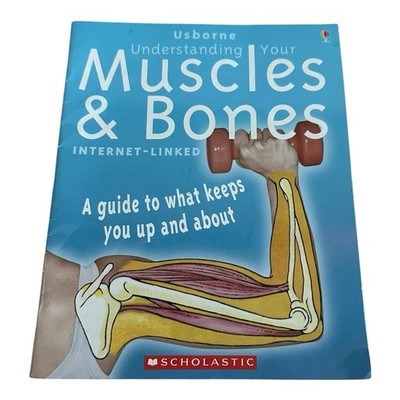 Usborne Understanding Your Muscles & Bones Children's Educational Book VG