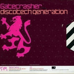 CD Gatecrasher: Discotech Generation