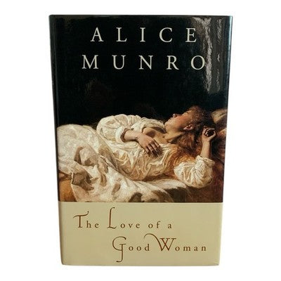 Alice Munro Love of a Good Woman 1998 Canadian 1st Ed HC Inscribed EXC