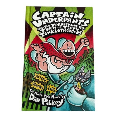 Captain Underpants #9 Terrifying Return of Tippy Tinkletrousers Dav Pilkey HC