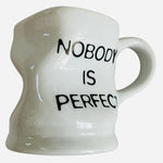 Nobody Is Perfect Funny Quote Coffee Mug White Ceramic 3.75 in VG