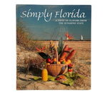 Simply Florida Taste of Flavors Sunshine State Regional Cookbook 192 Pages VG
