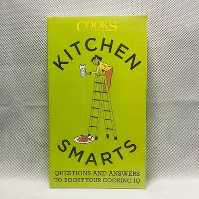 Cook's Illustrated Kitchen Smarts Q&A Cooking Questions Answers Guide Book VG