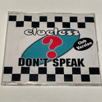 CD Clueless - Don't Speak (Club Version)