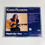 CD Kimm Rogers - Right By You