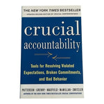 Crucial Accountability Patterson Grenny 2nd Edition Business Book EXC