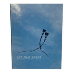 Jackie Matisse Art That Soars Kites Tails Hardcover Art Catalogue 120 Pages EXC