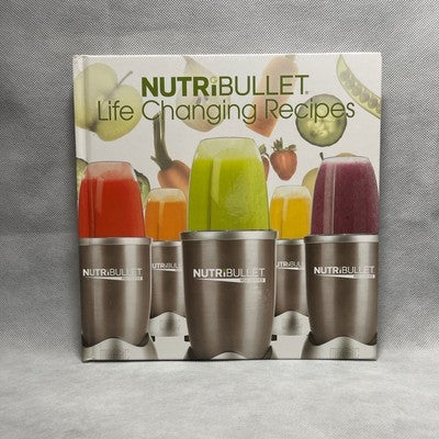 NutriBullet Life Changing Recipes Healthy Meal Cookbook 150 Pages Blender VG