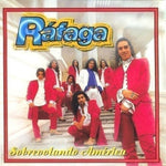 CD Rafaga - Sobrevolando America