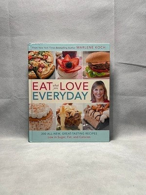 Marlene Koch Eat What You Love Everyday 200 Healthy Recipes Cookbook 350 Pgs VG