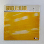 CD Breaking Hits In Miami