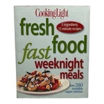 Fresh Cooking Light Food Fast Weeknight Meals Cookbook Quick 5-Ingredient Recipe