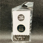 NEW These Are Things Don't Tell Me To Smile Enamel Pin 1" Black Silver NWT