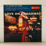 LP Hill Bowen - Love On Broadway Vinyl Record
