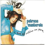 CD Patricia Manterola -Que El Ritmo No Pare