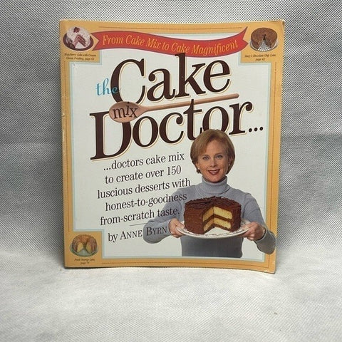Anne Byrn The Cake Mix Doctor Baking Recipes Cookbook 454 Pages VG