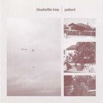 CD Bluebottle Kiss - Patient