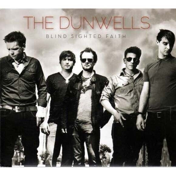 CD The Dunwells - Blind Sighted Faith