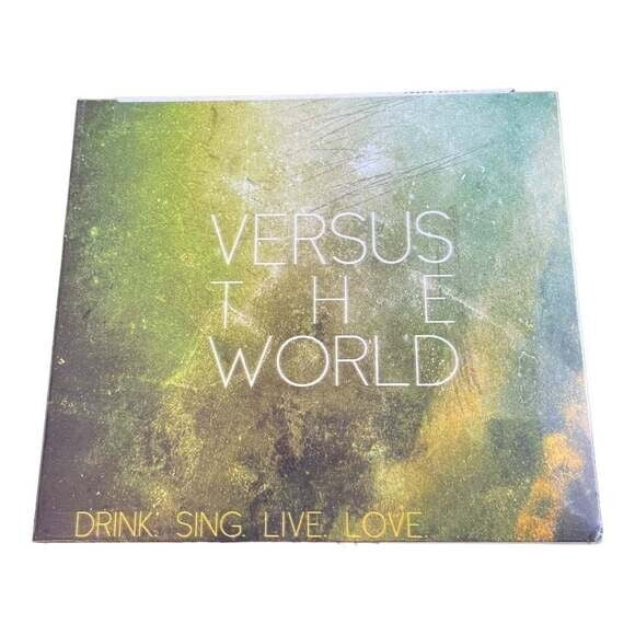 CD Versus The World ‎- Drink. Sing. Live. Love.