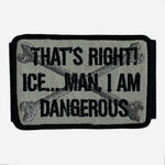 Top Gun Goose I Am Dangerous Patch Embroidered Tactical Chevron 3"x2" New