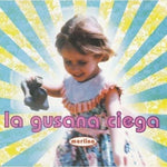 CD La Gusana Ciega - Merlina