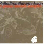 CD Various - Pulled From The Wreckage...