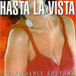 CD Hasta La Vista - Latino Dance Rhythms